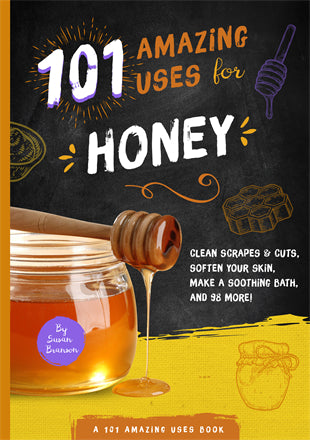 Accessories & Crocks - 101 Amazing Uses For Honey