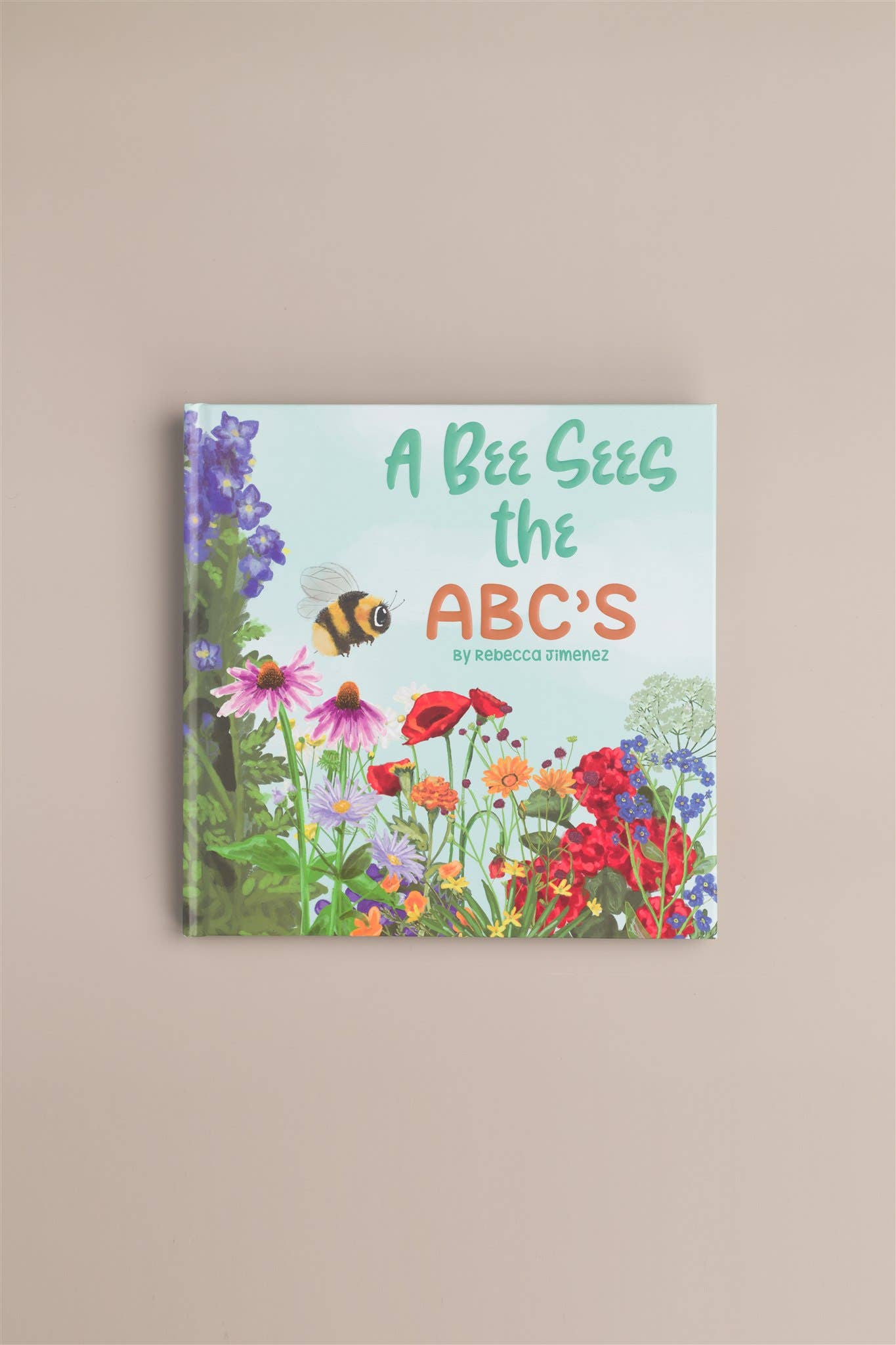 Honey - A Bee Sees The ABC's Hardback Children's Book: Board Book