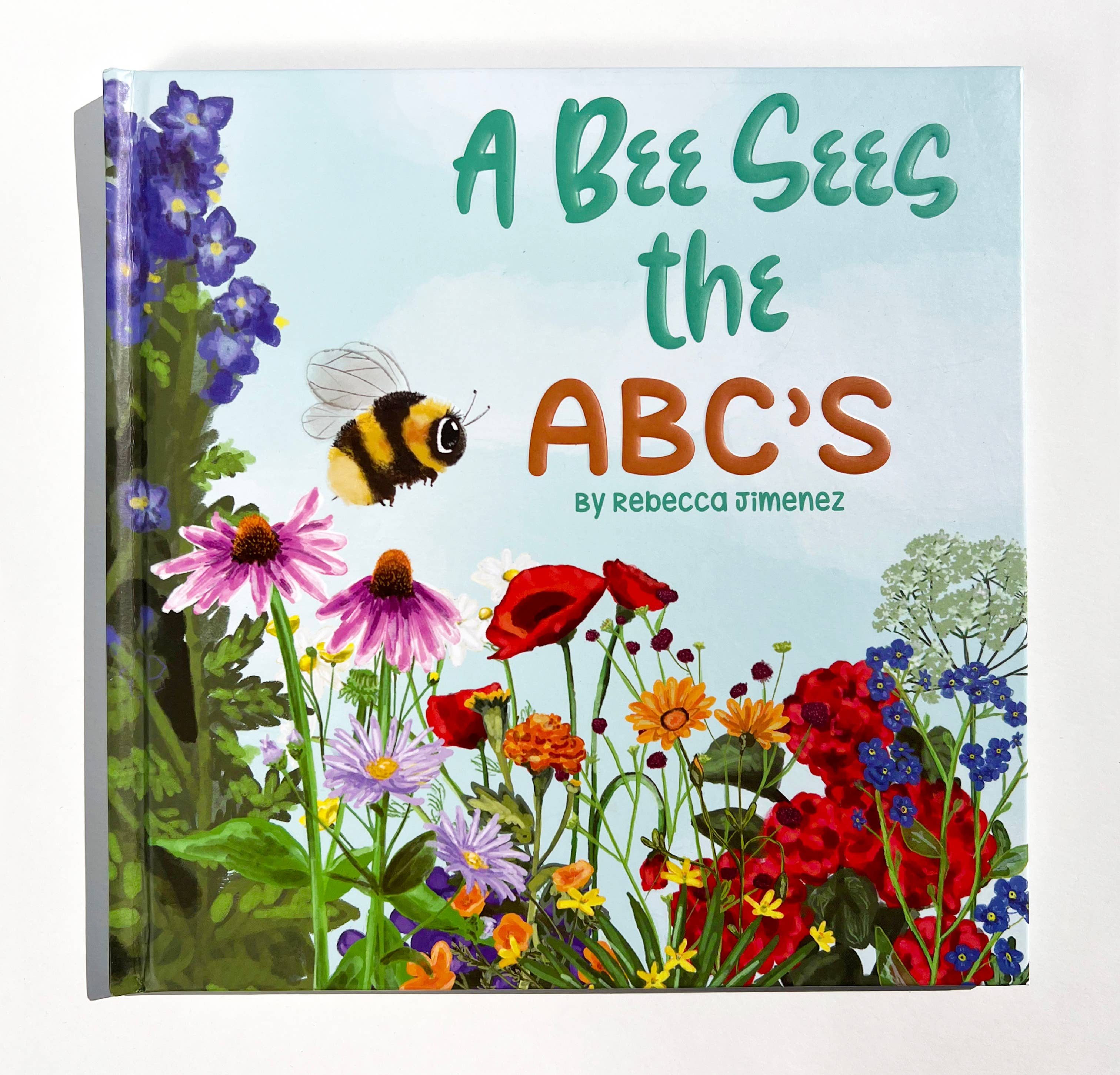 Honey - A Bee Sees The ABC's Hardback Children's Book: Board Book